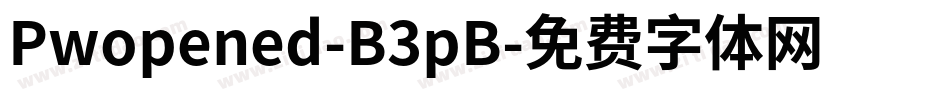 Pwopened-B3pB字体转换