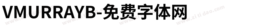 VMURRAYB字体转换