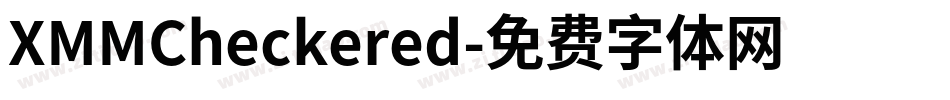 XMMCheckered字体转换