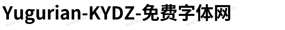 Yugurian-KYDZ字体转换