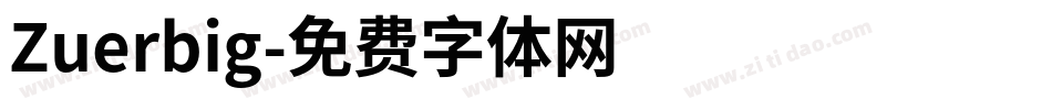 Zuerbig字体转换
