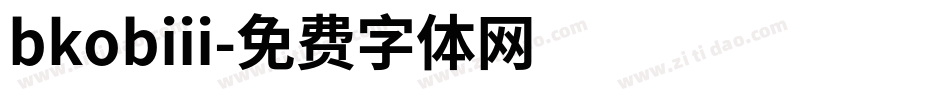 bkobiii字体转换