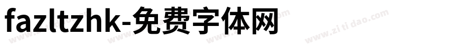 fazltzhk字体转换