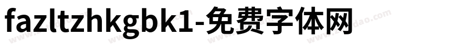 fazltzhkgbk1字体转换