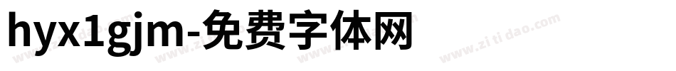hyx1gjm字体转换