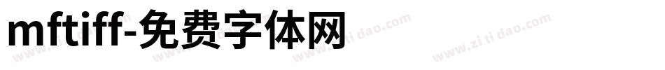 mftiff字体转换