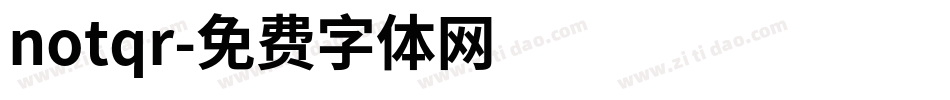 notqr字体转换