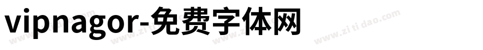 vipnagor字体转换
