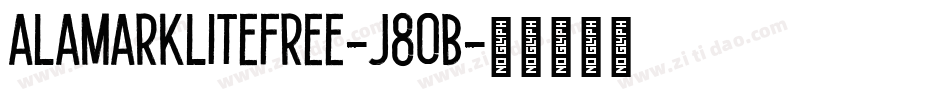 AlamarkLiteFree-J8oB字体转换
