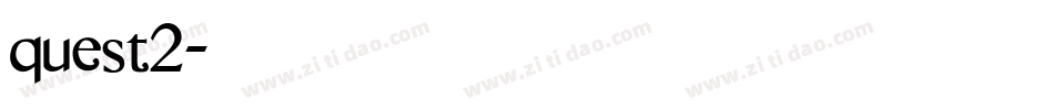 quest2字体转换
