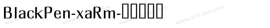 BlackPen-xaRm字体转换