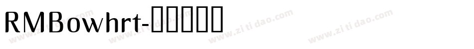RMBowhrt字体转换