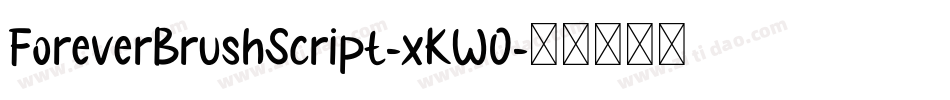 ForeverBrushScript-xKW0字体转换