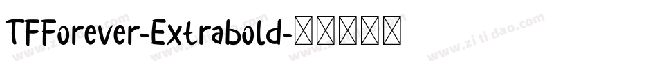 TFForever-Extrabold字体转换