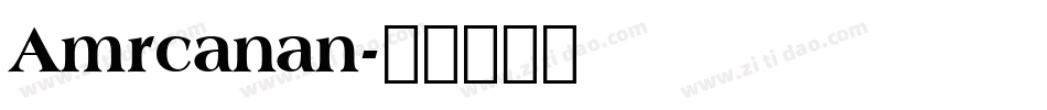 Amrcanan字体转换