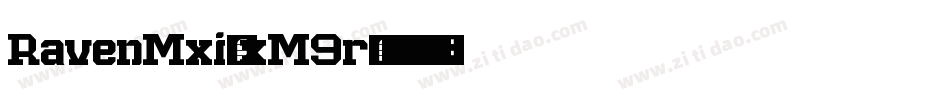 RavenMxi-xM9r字体转换