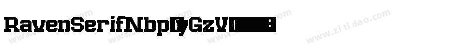 RavenSerifNbp-yGzV字体转换