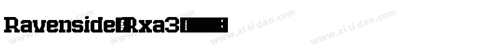 Ravenside-Rxa3字体转换