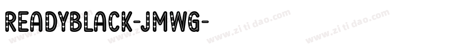 ReadyBlack-jmWG字体转换