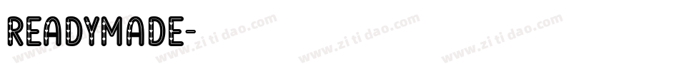 ReadyMade字体转换