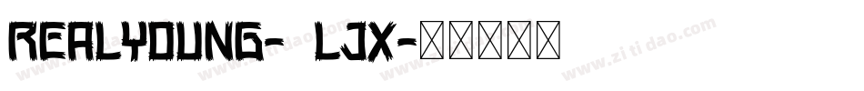 RealYoung-5Ljx字体转换