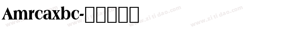Amrcaxbc字体转换