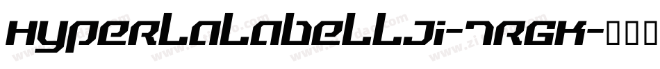 Hyperlalabellji-7rGK字体转换