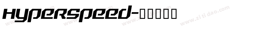 Hyperspeed字体转换