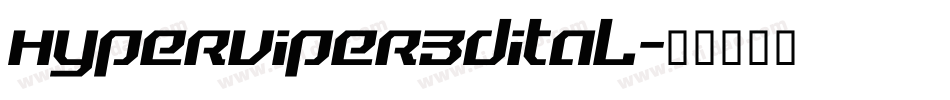 hyperviper3dital字体转换