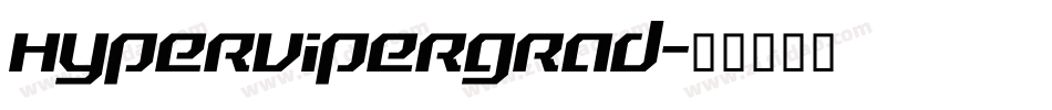 hypervipergrad字体转换