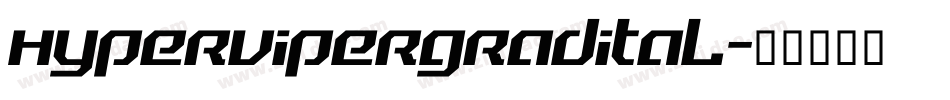 hypervipergradital字体转换