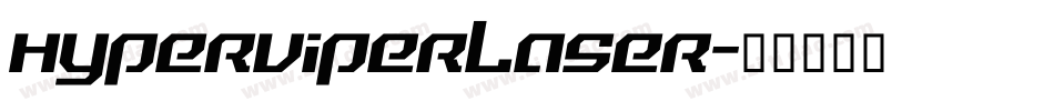 hyperviperlaser字体转换