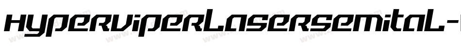 hyperviperlasersemital字体转换