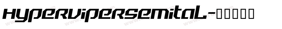 hypervipersemital字体转换