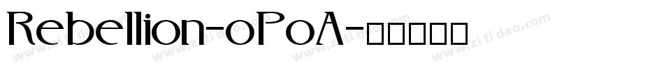 Rebellion-oPoA字体转换