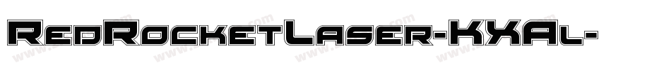 RedRocketLaser-KXAl字体转换