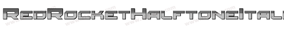 RedRocketHalftoneItalic-roJL字体转换