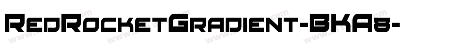 RedRocketGradient-BKA8字体转换