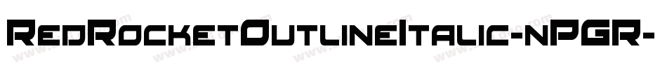 RedRocketOutlineItalic-nPGR字体转换
