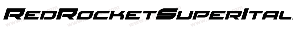 RedRocketSuperItalic-Ra2v字体转换 RedRocketSuperItalic-Ra2v字体转换