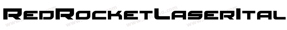 RedRocketLaserItalic-2x6e字体转换