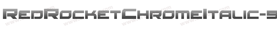 RedRocketChromeItalic-9lAn字体转换