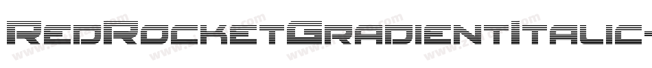 RedRocketGradientItalic-8JAJ字体转换