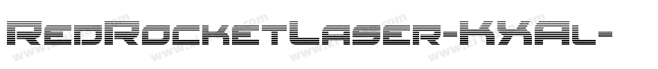 RedRocketLaser-KXAl字体转换