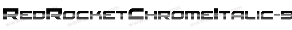 RedRocketChromeItalic-9lAn字体转换