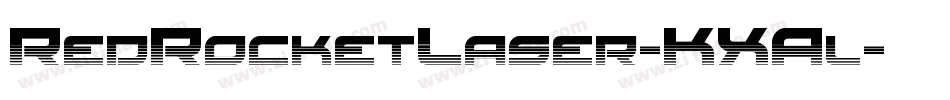 RedRocketLaser-KXAl字体转换