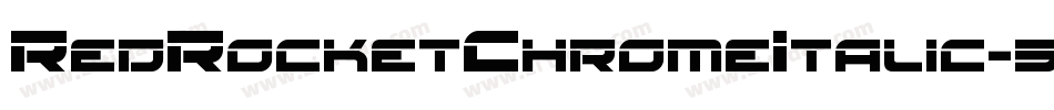 RedRocketChromeItalic-9lAn字体转换