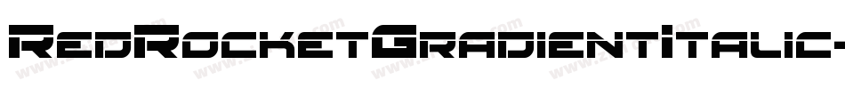 RedRocketGradientItalic-8JAJ字体转换