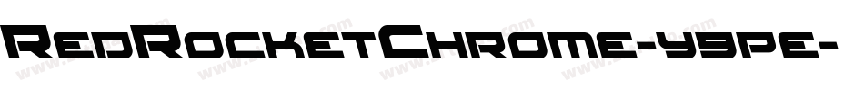 RedRocketChrome-y9pe字体转换