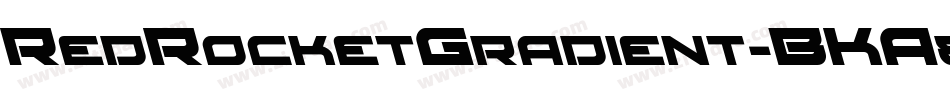 RedRocketGradient-BKA8字体转换